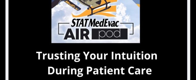 STAT MedEvac Kim Chestney Intuition